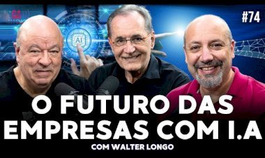 O FUTURO DAS EMPRESAS COM INTELIGÊNCIA ARTIFICIAL (WALTER LONGO) | Salibi e Magaldi #74